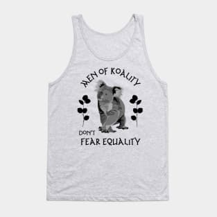 Men of Koality Don't Fear Equality Tank Top